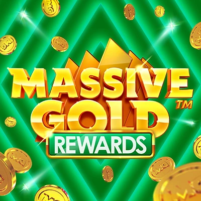 Massive Gold Rewards