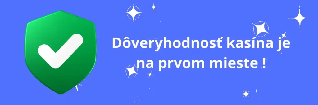 Zahraničné kasína a dôveryhodnosť